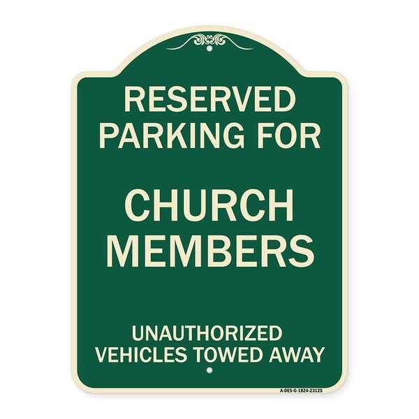 Reserved Parking for Church Members Unauthorized Vehicles Towed Away Alum, 24" x 18", G-1824-23125